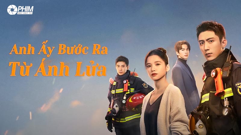 Đánh Giá Phim Anh Bước Ra Từ Ánh Lửa: Liệu Có Vượt Mặt “Khói Lửa Nhân Gian Của Tôi”? 